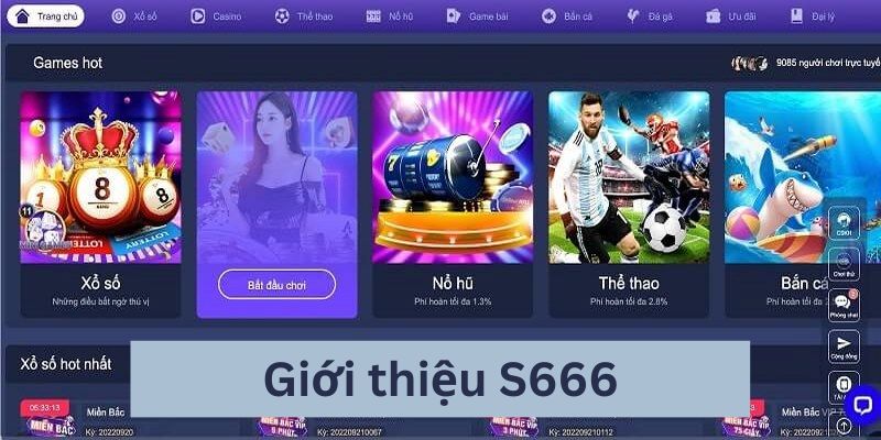 Tìm hiểu về sân chơi S666